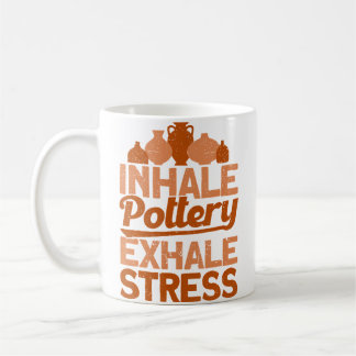 Taza De Café Alfareros Inhalan Cerámica Exhalan Estrés Alfarero