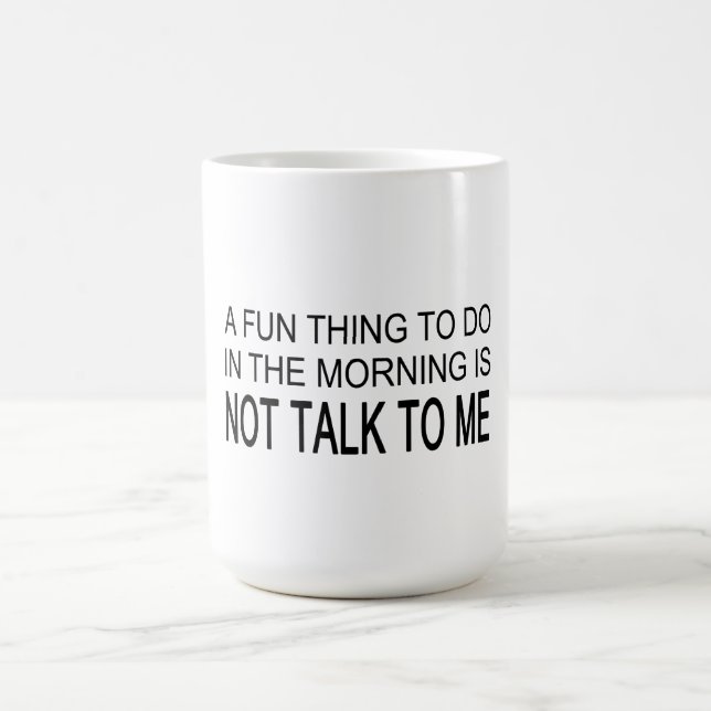 Taza De Café Algo Divertido Que Hacer (Centro)