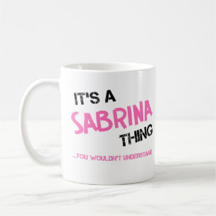 Taza De Café Algo que Sabrina no entenderías