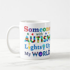 Taza De Café Alguien con AUTISMO ilumina mi mundo