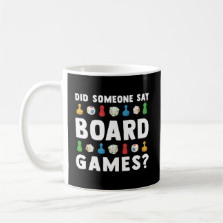 Taza De Café ¿Alguien dijo juegos de mesa divertidos hombres de