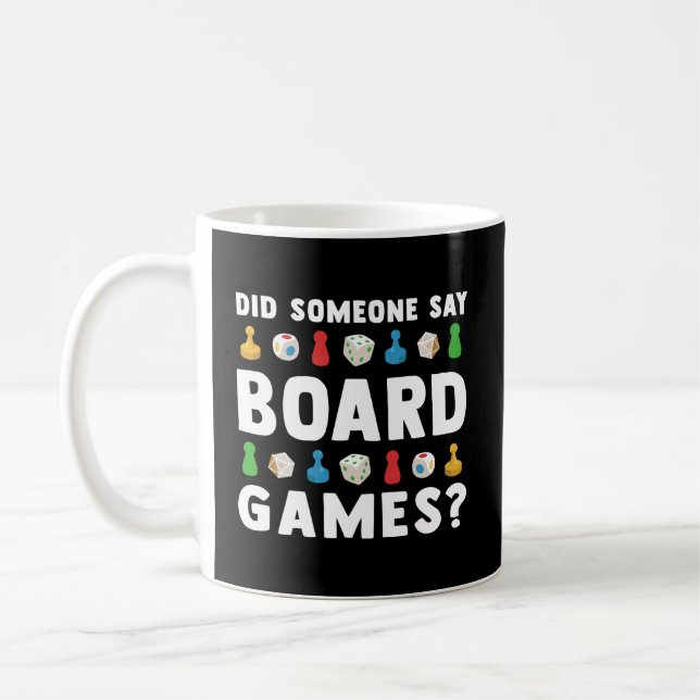 Taza De Café ¿Alguien dijo juegos de mesa divertidos hombres de (Izquierda)