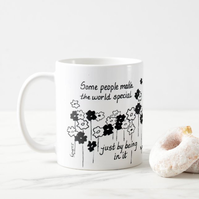 Taza De Café Algunas personas hacen del mundo algo especial (Con donut)