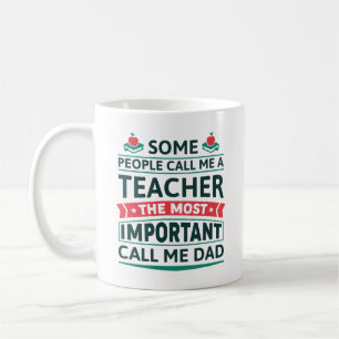 Taza De Café Algunas Personas Me Llaman Profesor