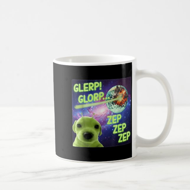 Taza De Café Alien Dog Meme Glerp Glorp Funny Space Laser Gift  (Derecha)