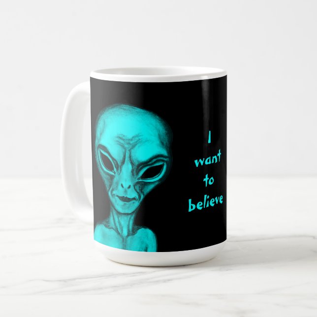 Taza De Café Alien, quiero creer (Anverso izquierdo)
