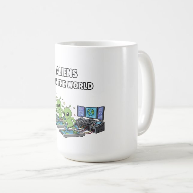 Taza De Café Aliens Run the World (Anverso derecho)