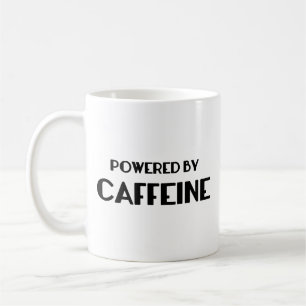 Taza De Café Alimentado Por Caffeine Coffee Mug