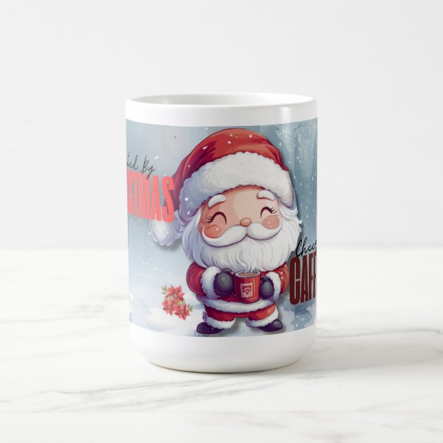 Taza De Café Alimentado por Navidades Cheer and Caffeine (Centro)