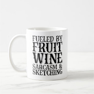 Taza De Café Alimentado Por Sarcasmo Y Esbozo De Vino De Frutas