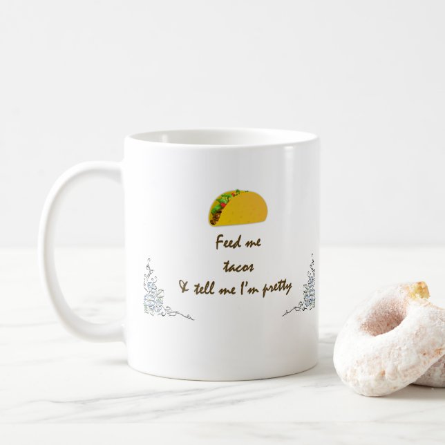 Taza De Café Alimentarme tacos (Con donut)