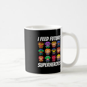 Taza De Café Alimento a futuros superhéroes escolares Lunch Lad