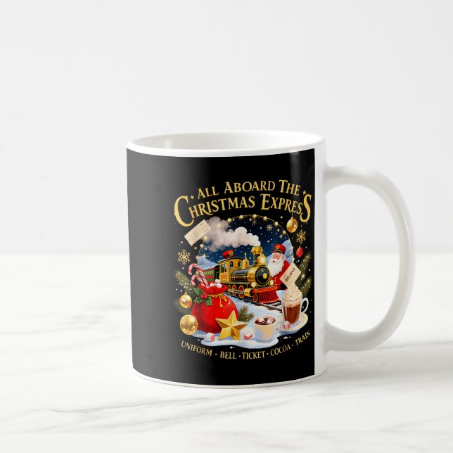 Taza De Café All Aboard The Christmas Express Train Santa Holid (Derecha)