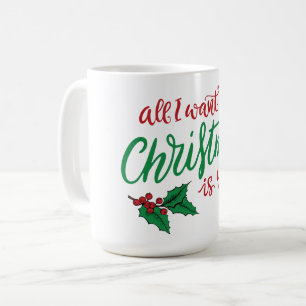 Taza De Café All I want for Christmas