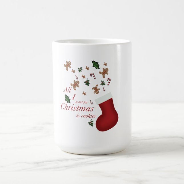 Taza De Café all i want for christmas is cookie (Centro)