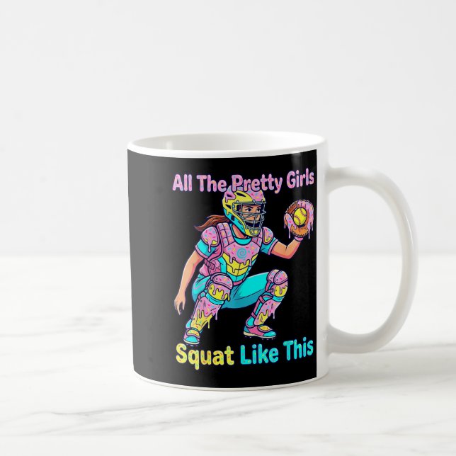 Taza De Café All The Pretty Girls Squat Like This Ice Cream Sof (Derecha)