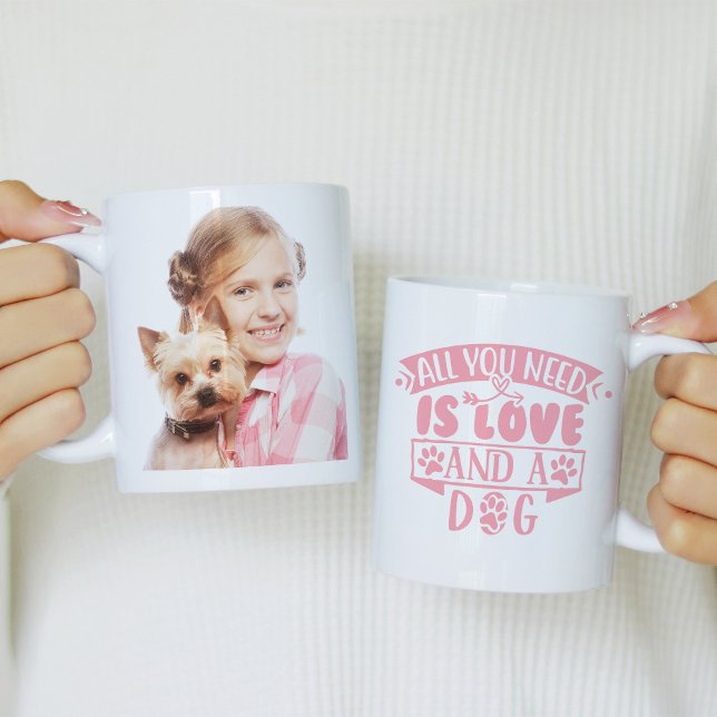 Taza De Café All You Need is Love and a Dog Photo (Subido por el creador)