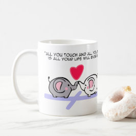 Taza De Café All you touch