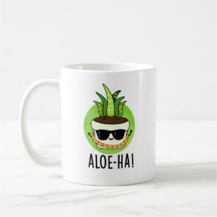 Taza De Café Aloe-ha Funny Hawaiian Plant Pun