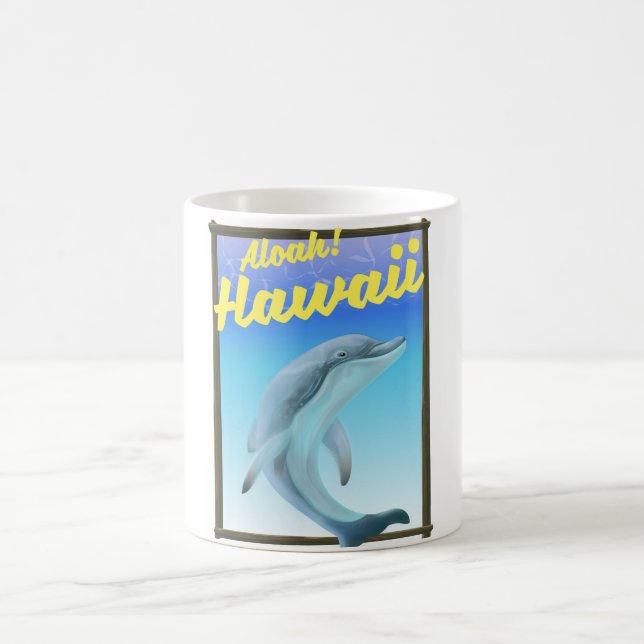 Taza De Café ¡Aloha! ¡Hawái! Afiche de viaje para delfines (Centro)