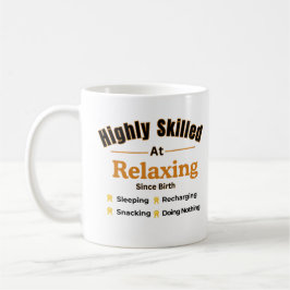 Taza De Café Altamente Habilidoso en Relajarse Cita Divertida d