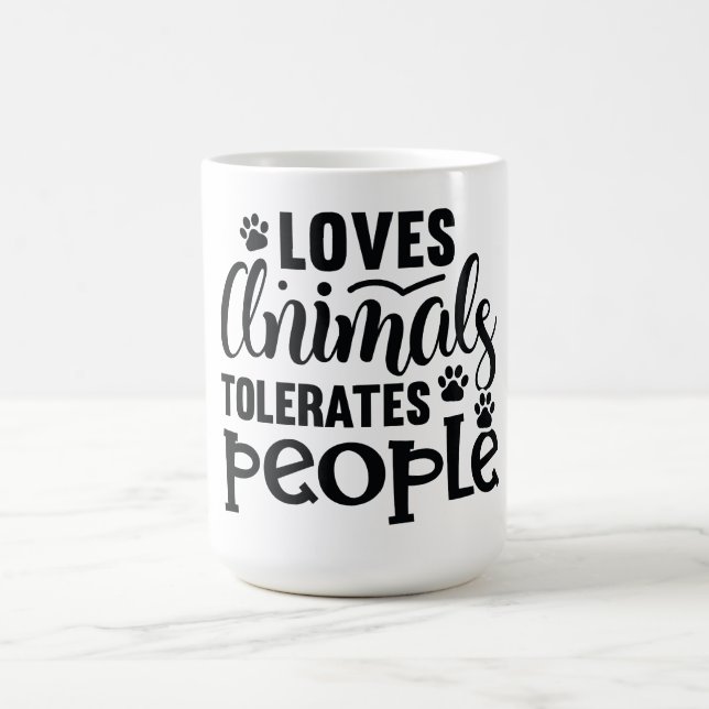 Taza De Café Ama a los animales, tolera a la gente (Centro)