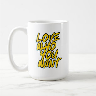 TAZA DE CAFÉ AMA A QUIEN QUIERAS