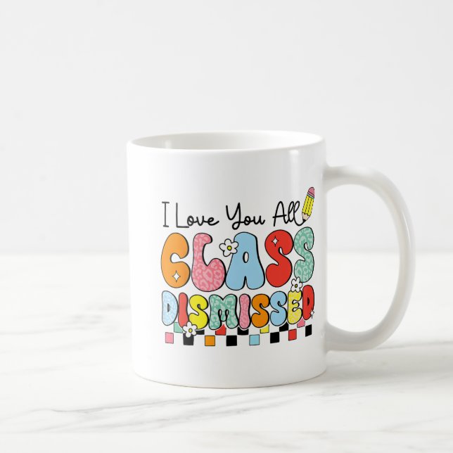 Taza De Café Ama A Todos Los Que Descartaron La Enseñanza Escol (Derecha)