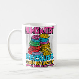 Taza De Café Amante de la Colección de Monedas Coleccionista de