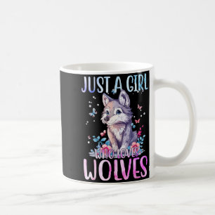 Taza De Café Amante de los lobos Solo una chica que ama a los a