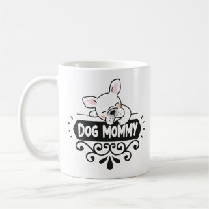 Taza De Café Amantes de animales mascotas de la mamá de perro