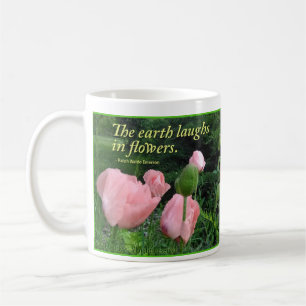 Taza De Café Amapolas y iris "que la tierra ríe en flores. "