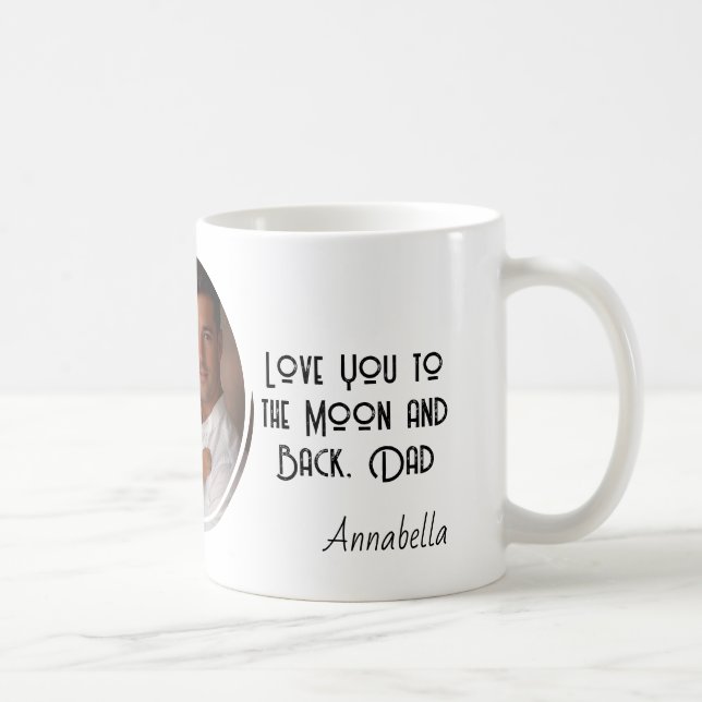 Taza De Café Amar a papá Personalizado foto redonda (Derecha)