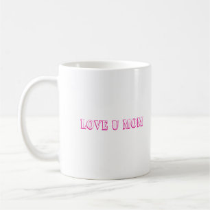 Taza De Café Amar a tu mamá Diseñar café Mug/regalo perfecto