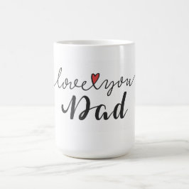 Taza De Café Amar a tu papá