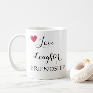 Taza De Café Amar la amistad de las risas diciendo