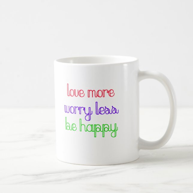 Taza De Café Amar más, preocuparse menos (Derecha)