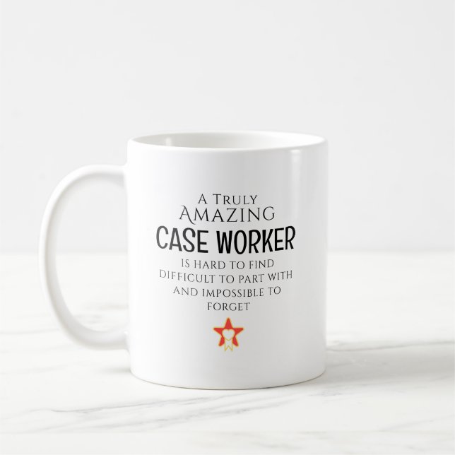 Taza De Café Amazing Case Worker Hard To Find Personalized Gift (Izquierda)