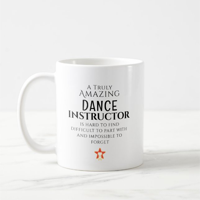 Taza De Café Amazing Dance Instructor Hard To Find Personalized (Izquierda)