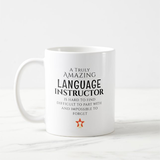 Taza De Café Amazing Language Instructor Hard To Find Custom  (Izquierda)