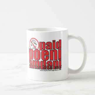 Taza De Café ¡Amdani pagado del poeni!
