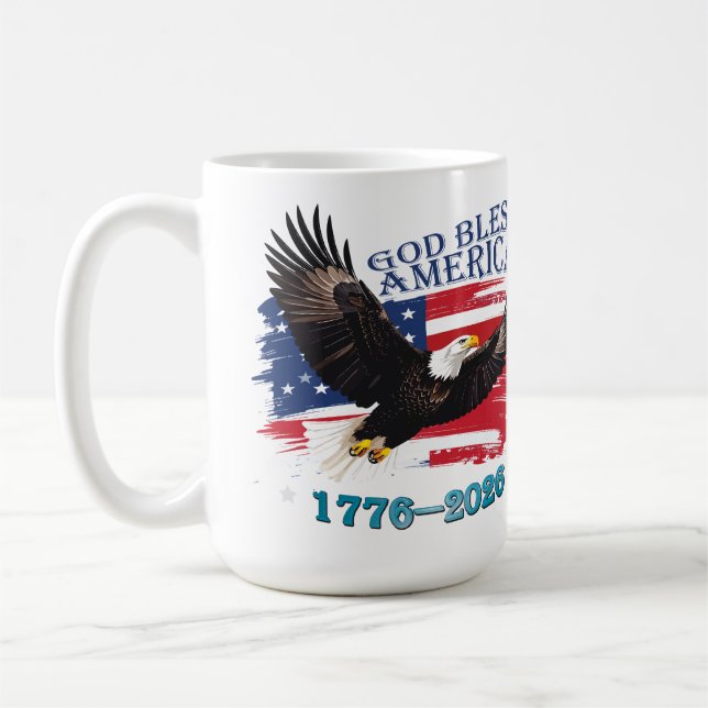 Taza De Café American Bold Eagle God Bless America 250 Years (Izquierda)