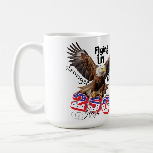 Taza De Café American Bold Eagle Patriotioc USA 250 Years (Izquierda)