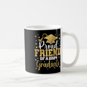 Taza De Café Amigo De Un Graduado Superior De Graduación De Gra