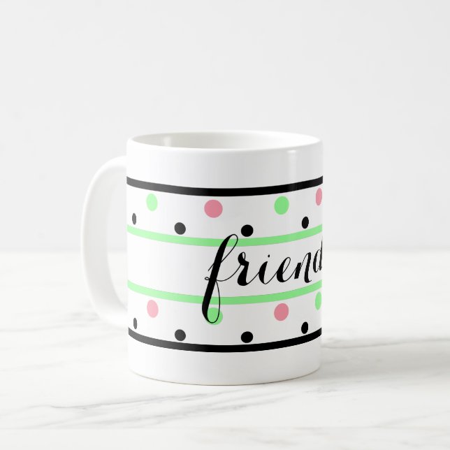 Taza De Café Amigos miintan puntos de polka rosa verde (Anverso izquierdo)