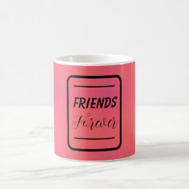 Taza De Café "Amigos Para Siempre" Frase Rosa Y Fondo Púrpura