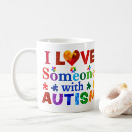 Taza De Café Amo a alguien con AUTISMO