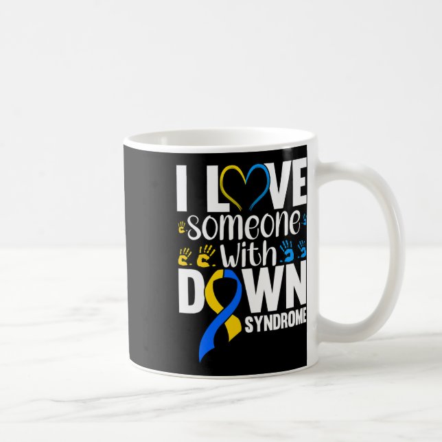 Taza De Café Amo A Alguien Con Síndrome De Down (Derecha)