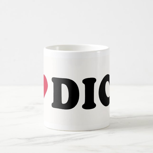 TAZA DE CAFÉ AMO A DICK (Centro)