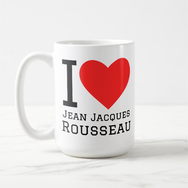 Taza De Café Amo a Jean Jacques Rousseau (Izquierda)